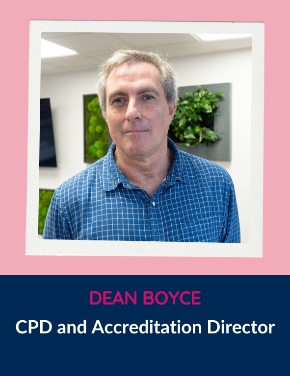 Dean Boyce - CPD and Accreditation Director