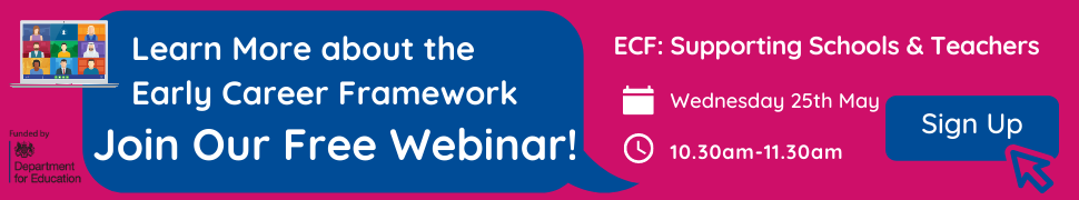 Early Career Framework ECF Webinar 2022