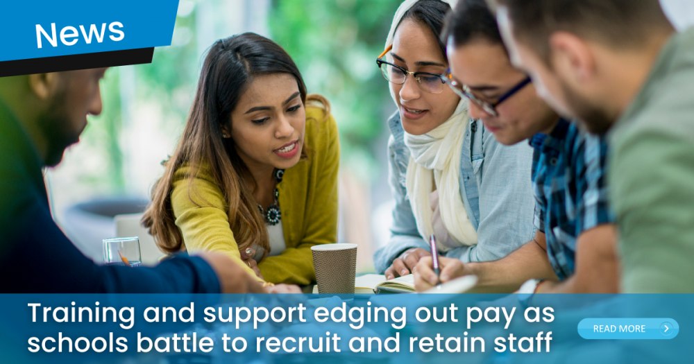Training and support edging out pay as schools battle to recruit and ...